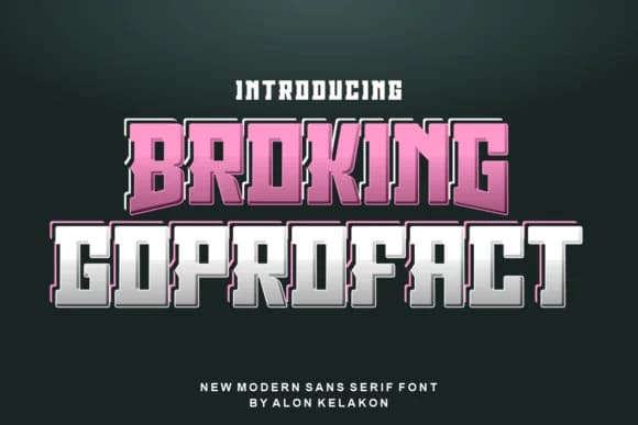 Broking Goprofact by alonkelakon — Slab Serif Font