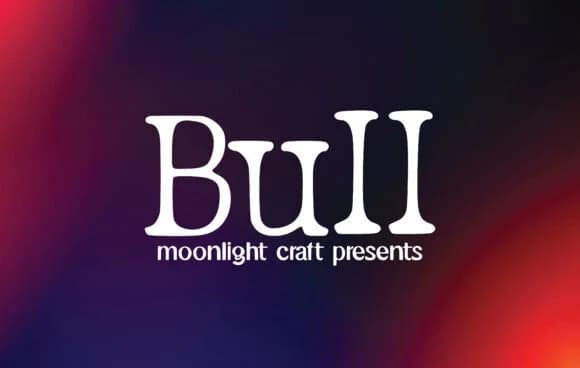 Bull by moonlight craft — Slab Serif Font