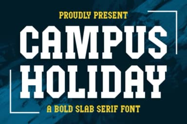 Campus Holiday by Jasm (7NTypes) — Slab Serif Font — thumbnail 1