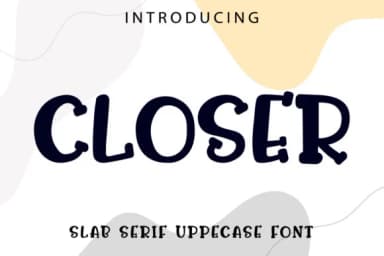 Closer by Crafty Files — Slab Serif Font — thumbnail 1