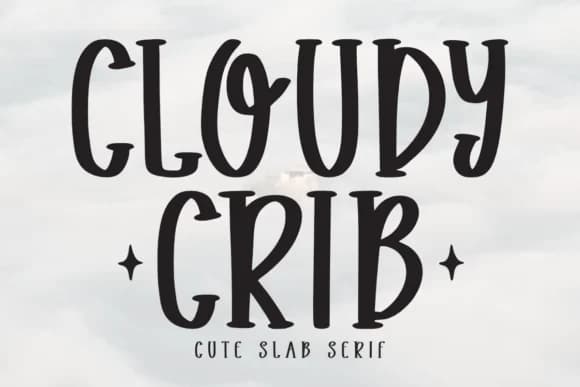 Cloudy Crib by Letterayu — Slab Serif Font