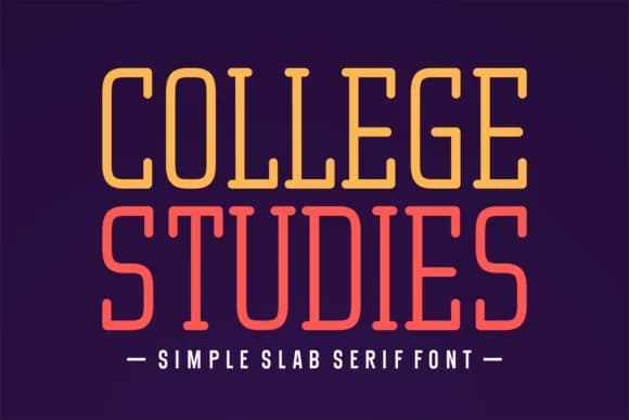 College Studies by Creative Fabrica Fonts — Slab Serif Font