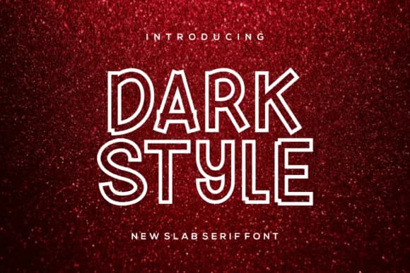 Darkstyle by riotama85 — Slab Serif Font