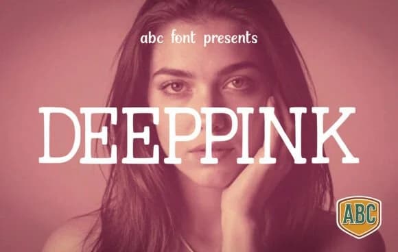 Deeppink by ABC Font — Slab Serif Font