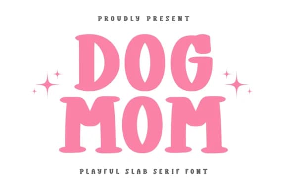 Dog Mom by CraftedType Studio — Slab Serif Font
