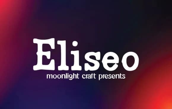 Eliseo by moonlight craft — Slab Serif Font