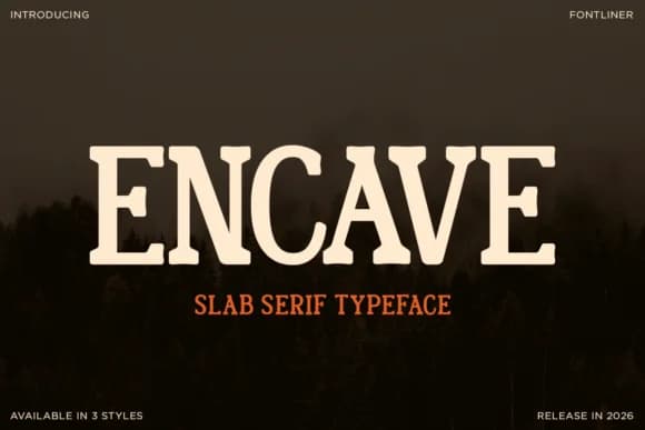 Encave by Font Liner — Slab Serif Font