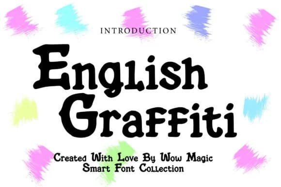 English Graffiti by Wow Magic — Slab Serif Font