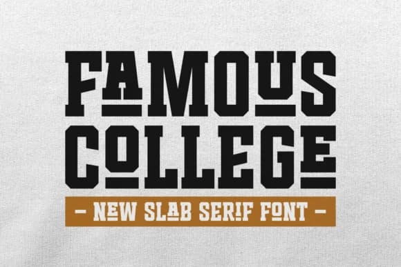 Famous College by Jasm (7NTypes) — Slab Serif Font