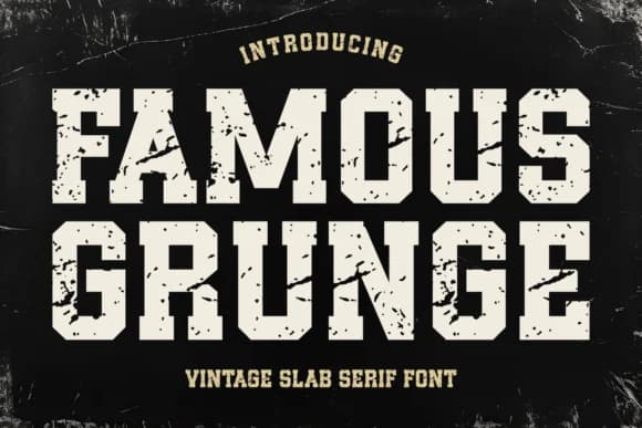 Famous Grunge by Jasm (7NTypes) — Slab Serif Font — preview 1