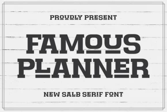 Famous Planner by Ade (7NTypes) — Slab Serif Font