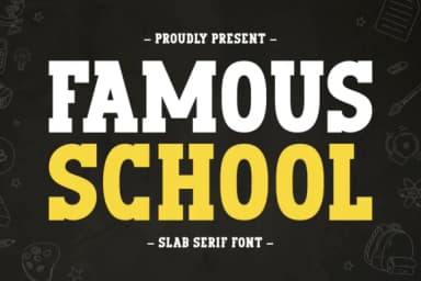 Famous School by Eightde — Slab Serif Font — thumbnail 1
