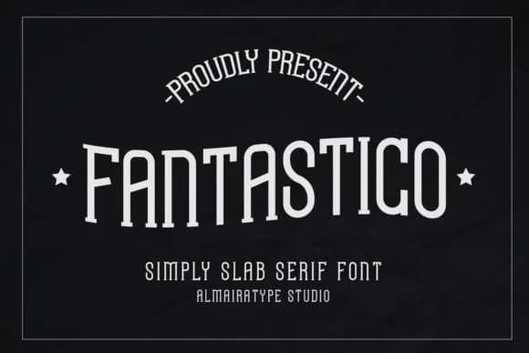 Fantastico by Almairatype Studio — Slab Serif Font
