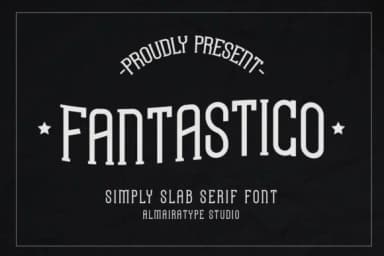 Fantastico by Almairatype Studio — Slab Serif Font — thumbnail 1