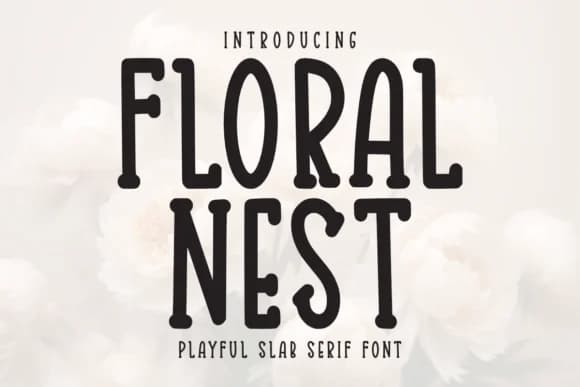 Floral Nest by Letterayu — Slab Serif Font