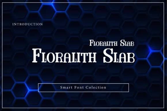 Floralith Slab by Wow Magic — Slab Serif Font