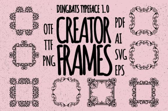 Frames Creator 1.0 by Minimalistartstudio — Dingbats Font