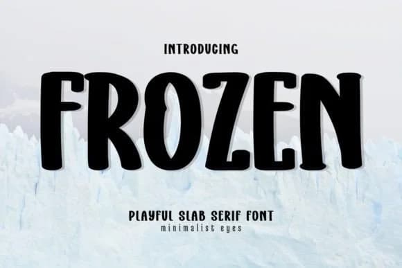Frozen by Minimalist Eyes — Slab Serif Font