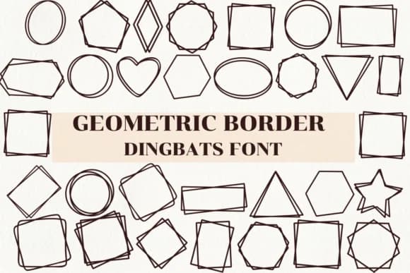 Geometric Border by Nongyao — Dingbats Font