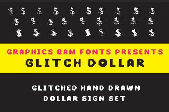 Glitch Dollar by GraphicsBam Fonts — Dingbats Font
