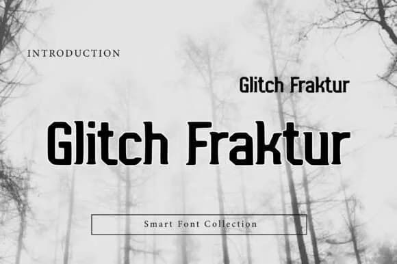 Glitch Fraktur by Wow Magic — Slab Serif Font