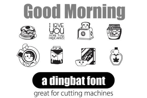 Good Morning by Illustration Ink — Dingbats Font