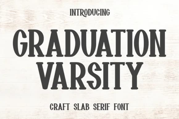Graduation Varsity by Funtype Co. — Slab Serif Font