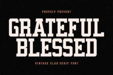 Grateful Blessed by Almairatype Studio — Slab Serif Font — thumbnail 1