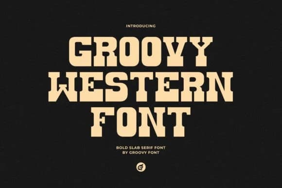 Groovy Western by Groovy Font — Slab Serif Font
