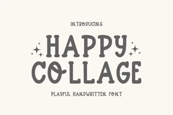Happy Collage by Letterayu — Slab Serif Font