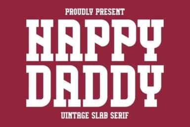 Happy Daddy by Intype Studio — Slab Serif Font — thumbnail 1