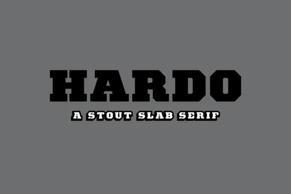 Hardo by Studio One Four — Slab Serif Font