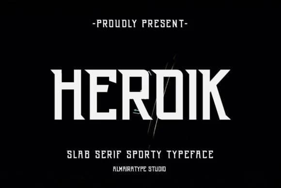 Heroik by Almairatype Studio — Slab Serif Font