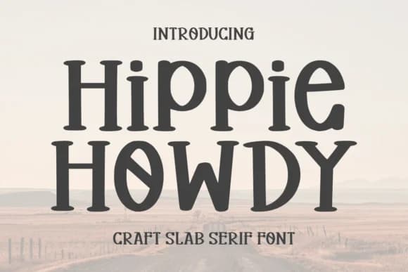 Hippie Howdy by Funtype Co. — Slab Serif Font