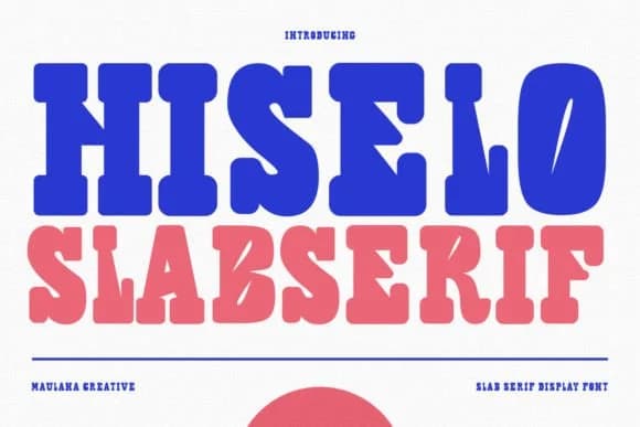 Hiselo by Maulana Creative — Slab Serif Font