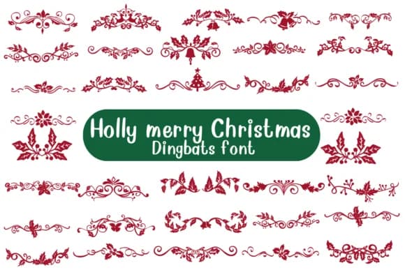 Holly Merry Christmas by Nongyao — Dingbats Font