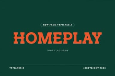 Homeplay by Typia Nesia — Slab Serif Font — thumbnail 1