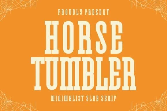 Horse Tumbler by Intype Studio — Slab Serif Font