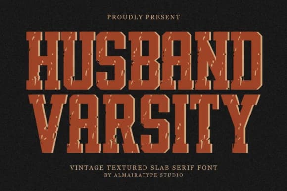Husband Varsity by Almairatype Studio — Slab Serif Font