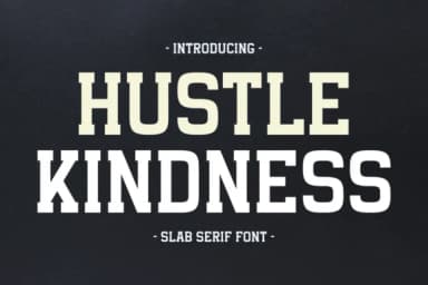 Hustle Kindness by Eightde — Slab Serif Font — thumbnail 1