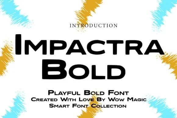Impactra Bold by Wow Magic — Slab Serif Font