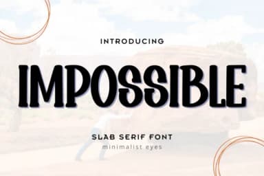Impossible by Minimalist Eyes — Slab Serif Font — thumbnail 1