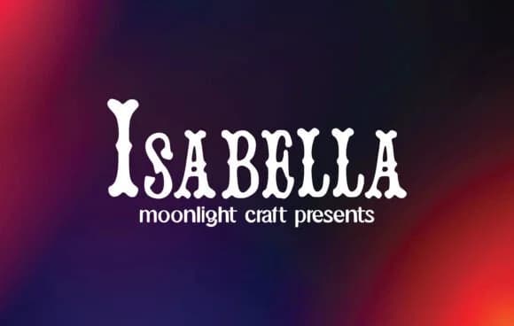 Isabella by moonlight craft — Slab Serif Font