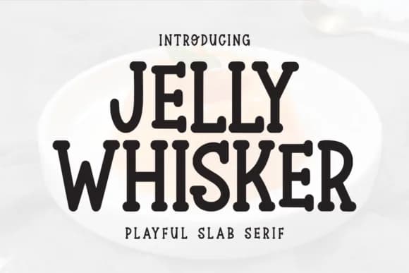 Jelly Whisker by Letterayu — Slab Serif Font