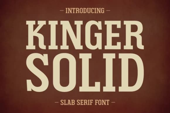 Kinger Solid by Anto (7NTypes) — Slab Serif Font