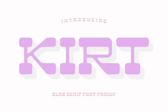 Kirt by Situjuh — Slab Serif Font
