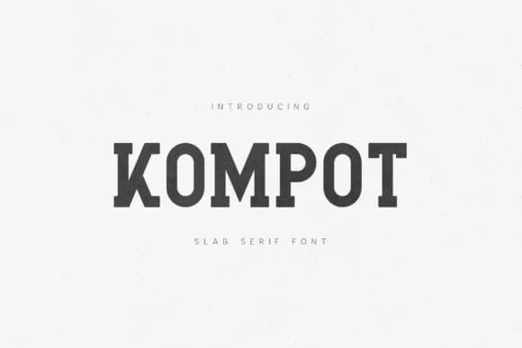 Kompot by vladfedotovv — Slab Serif Font — preview 1