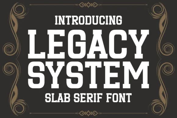 Legacy System by Riman (7NTypes) — Slab Serif Font