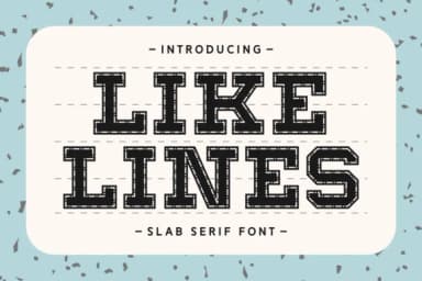 Like Lines by Wankriss — Slab Serif Font — thumbnail 1