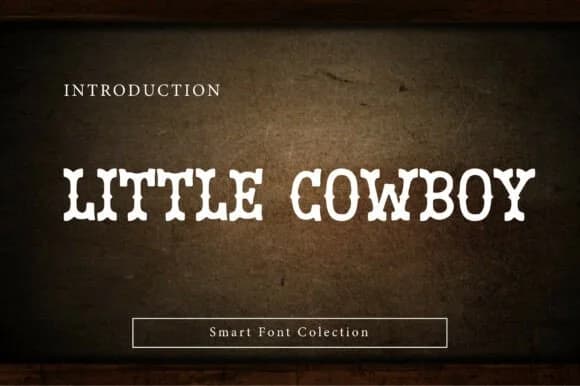 Little Cowboy by Wow Magic — Slab Serif Font